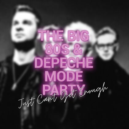 Just Can't Get Enough - The Big 80s & Depeche Mode Party - 08.02.2025 - Leipzig - Täubchenthal